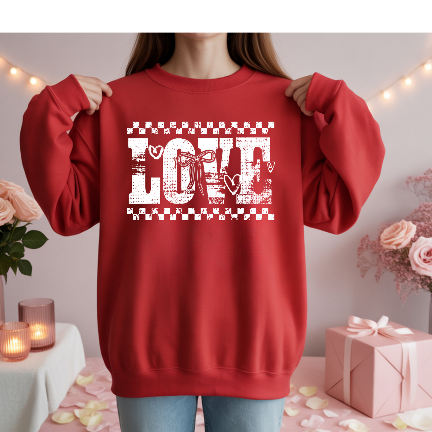Valentines Love Crewneck Sweatshirt or DTF Transfer
