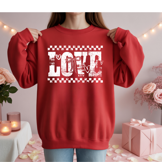 Valentines Love Crewneck Sweatshirt or DTF Transfer